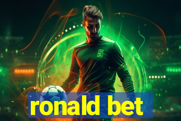 ronald bet