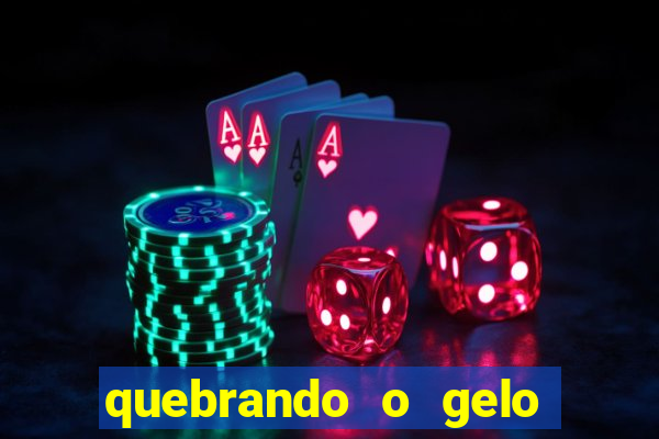 quebrando o gelo livro pdf