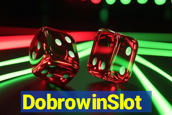 DobrowinSlot