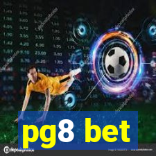 pg8 bet