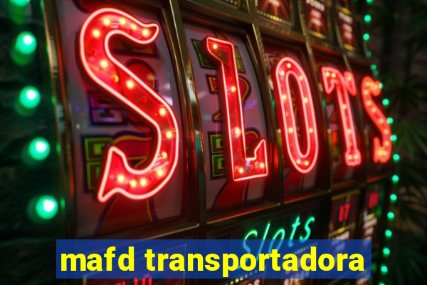 mafd transportadora