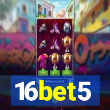 16bet5