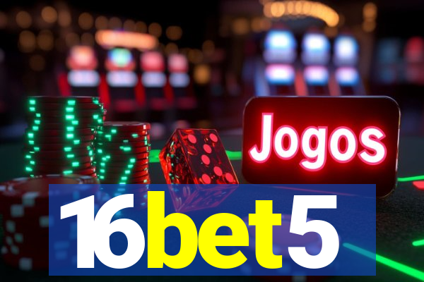 16bet5