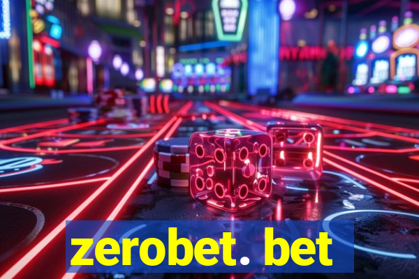zerobet. bet