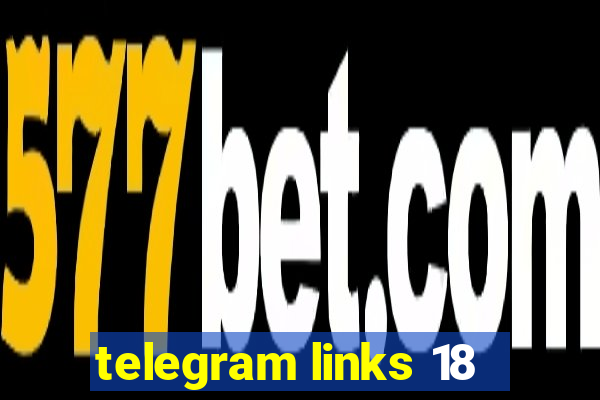 telegram links 18