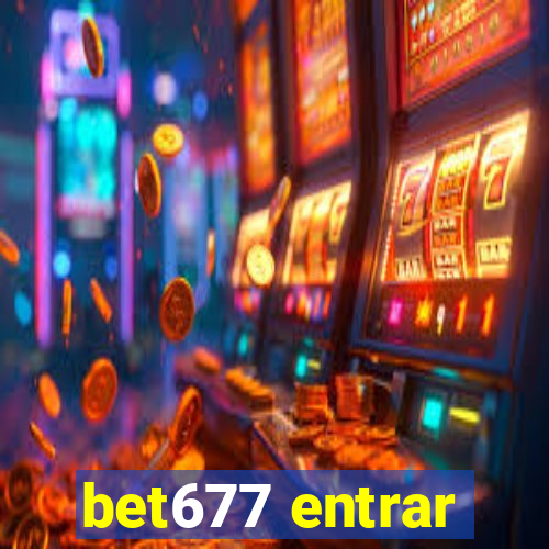 bet677 entrar