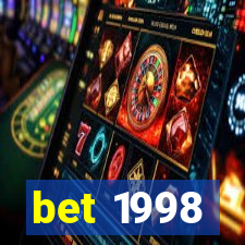 bet 1998