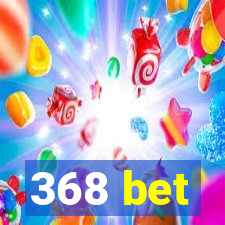368 bet