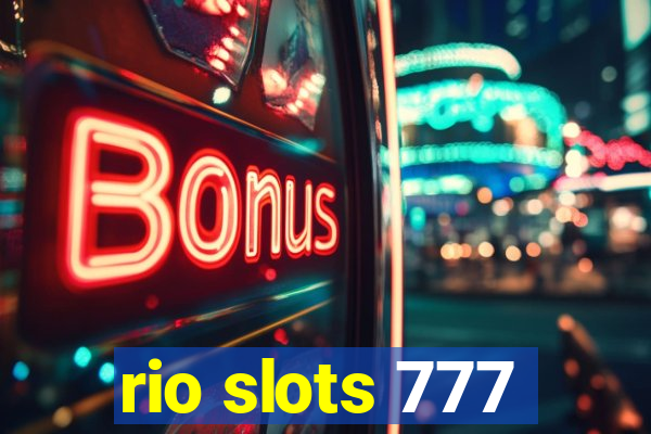 rio slots 777