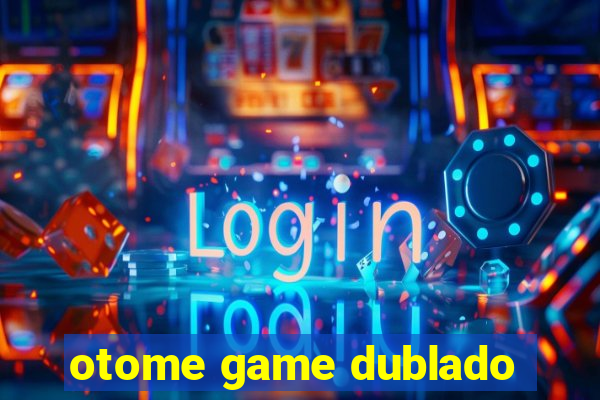 otome game dublado