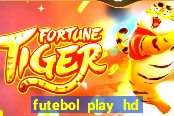 futebol play hd s?o paulo