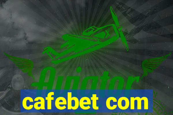 cafebet com