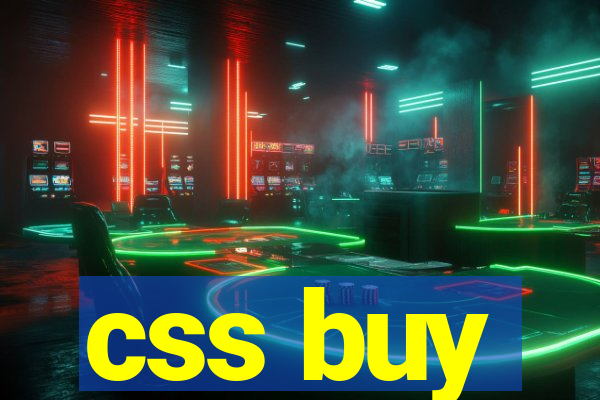 css buy