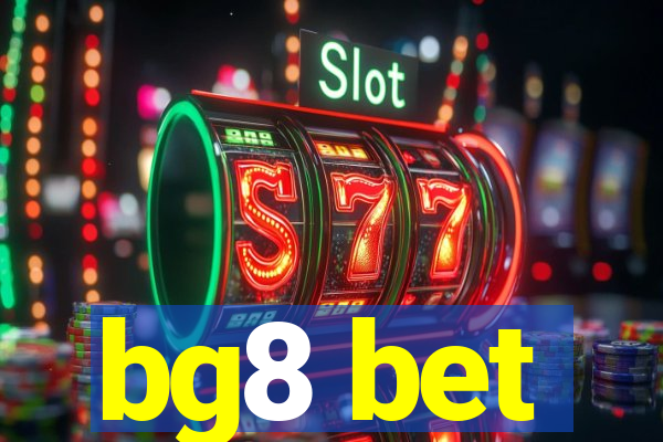 bg8 bet