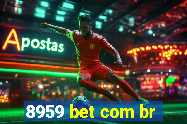 8959 bet com br