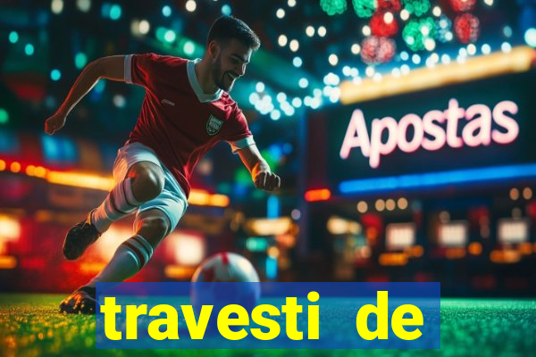 travesti de programa de salvador