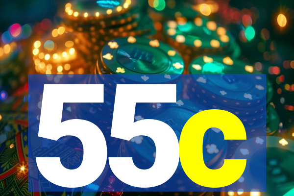 55c