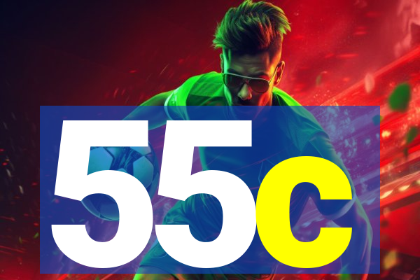 55c