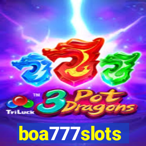 boa777slots