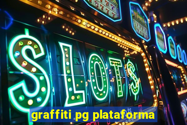 graffiti pg plataforma