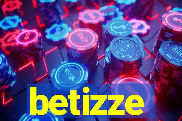 betizze