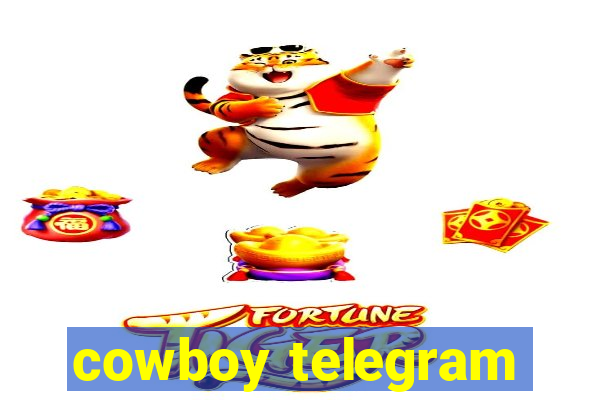 cowboy telegram