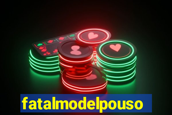 fatalmodelpousoalegre