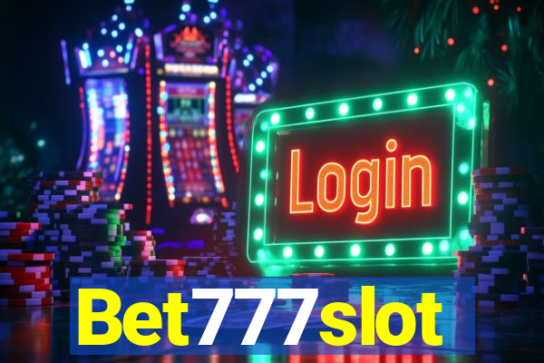 Bet777slot
