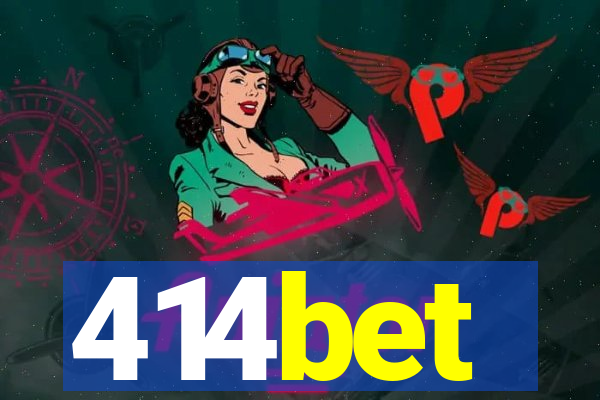 414bet