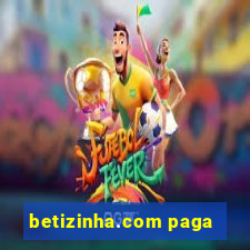 betizinha.com paga