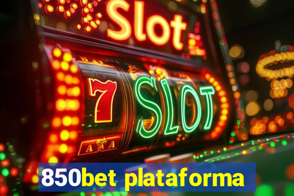 850bet plataforma
