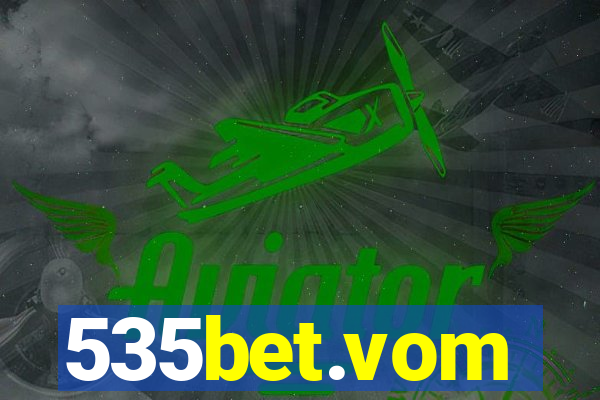 535bet.vom