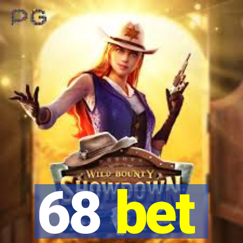 68 bet