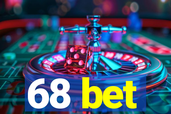 68 bet