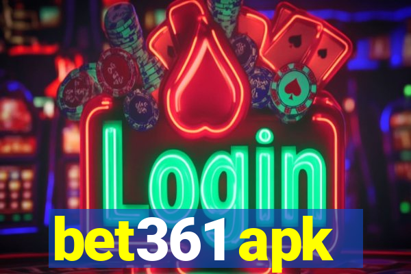 bet361 apk
