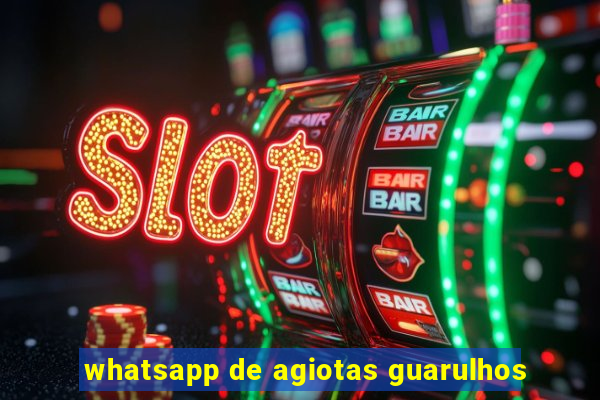 whatsapp de agiotas guarulhos