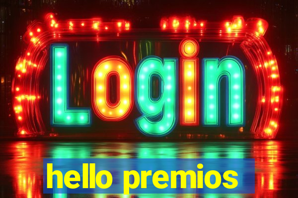 hello premios