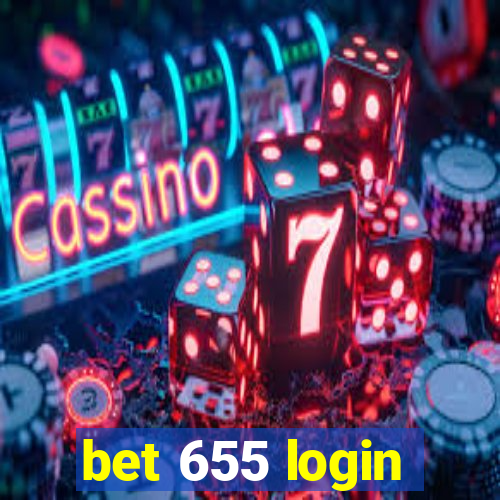 bet 655 login