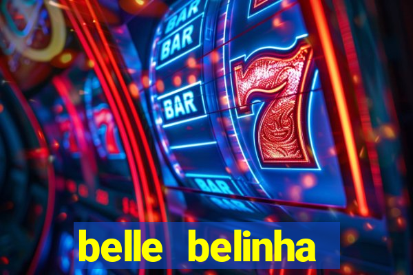 belle belinha privacy free