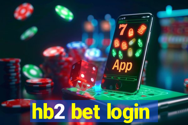 hb2 bet login
