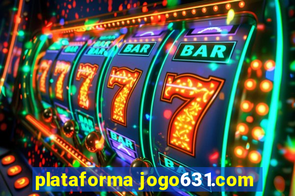 plataforma jogo631.com