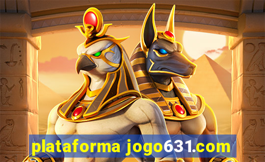 plataforma jogo631.com