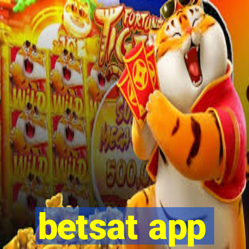 betsat app