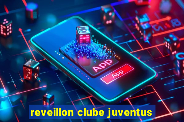 reveillon clube juventus