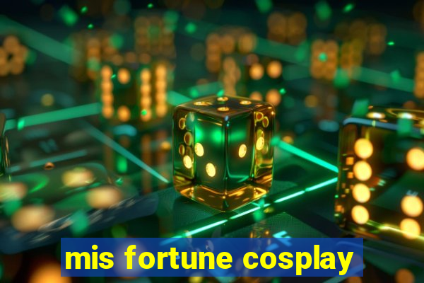 mis fortune cosplay