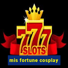 mis fortune cosplay
