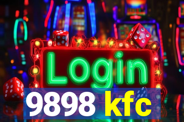 9898 kfc