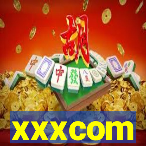 xxxcom