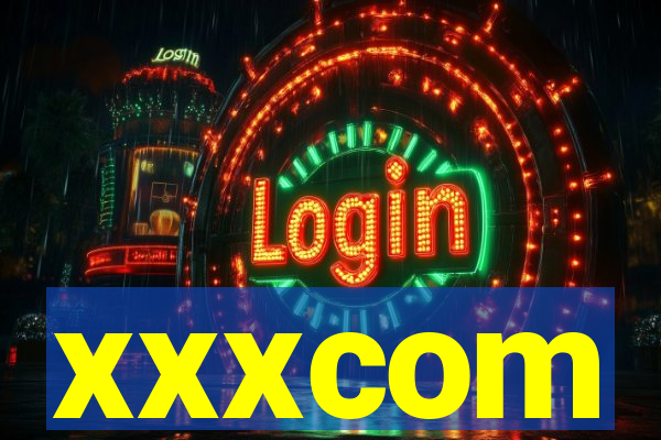 xxxcom