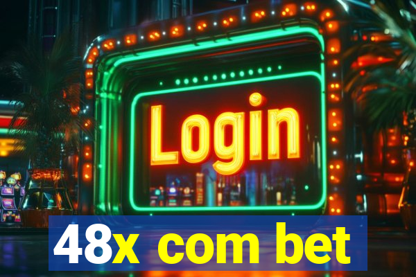 48x com bet